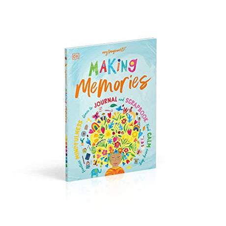 Making Memories: Practice Mindfulness, Learn to Journal and Scrapbook, Find Calm Every Day - Retail Maharaj