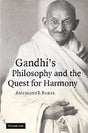 Gandhis Philosophy and the Quest for Harmony - Retail Maharaj