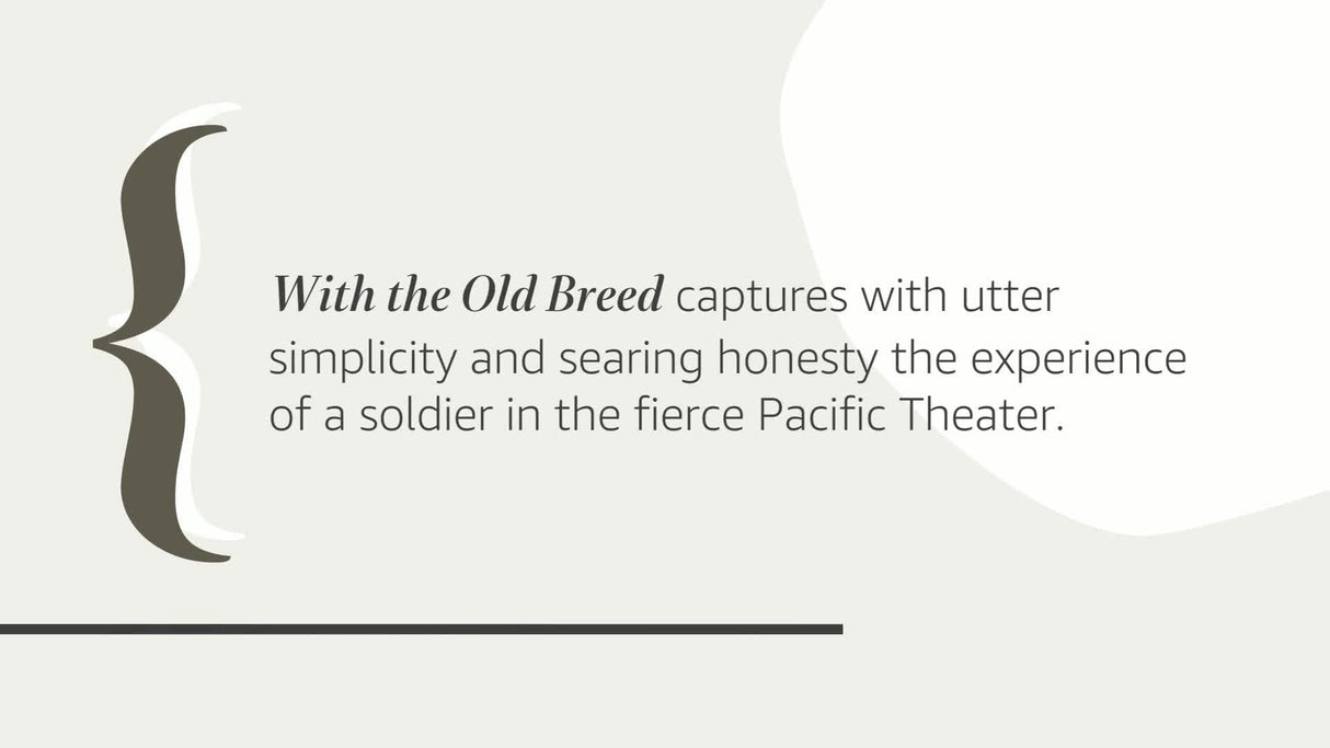 With the Old Breed: The World War Two Pacific Classic - Retail Maharaj