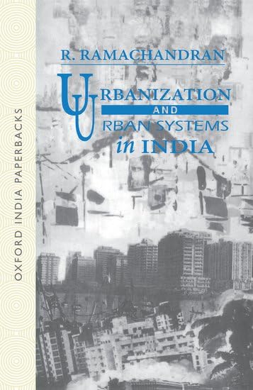URBANIZATIION AND URBAN SYSTEMS IN INDIA (OIP) - Retail Maharaj