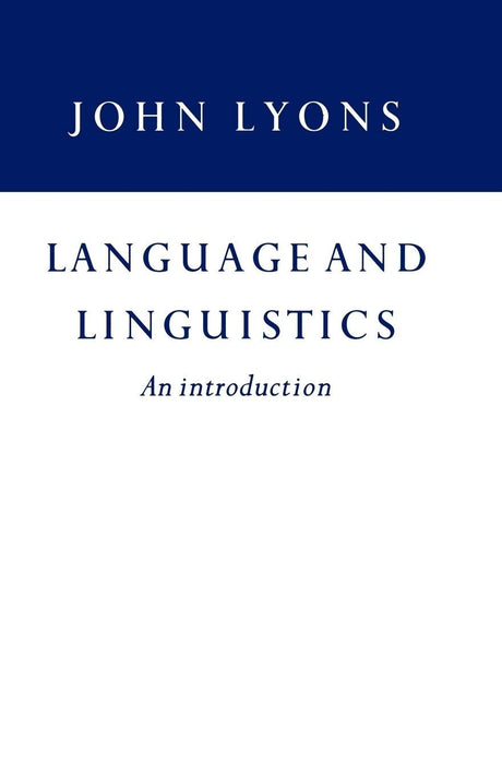 Language and Linguistics: An Introduction - Retail Maharaj