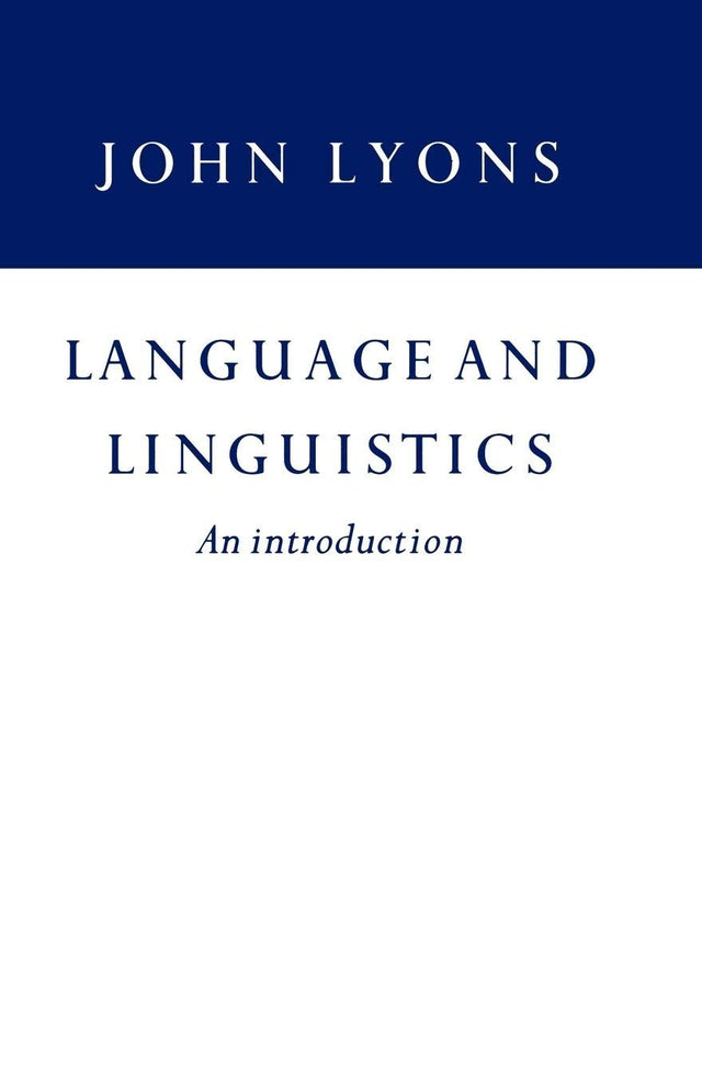 Language and Linguistics: An Introduction - Retail Maharaj