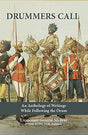 DRUMMERS CALL - AN ANTHOLOGY OF WRITINGS WHILE FOLLOWING THE DRUM - Retail Maharaj