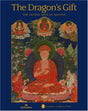 Dragon's Gift, The: The Sacred Arts Of Bhutan - Retail Maharaj