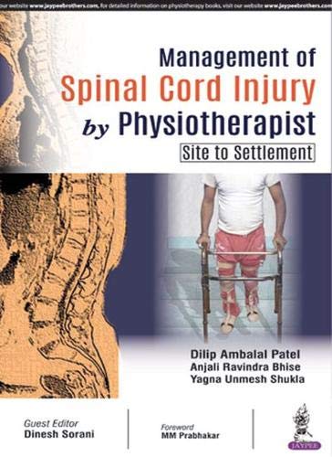 MANAGEMENT OF SPINAL CORD INJURY BY PHYSIOTHERAPIST (SITE TO SETTLEMENT) - Retail Maharaj