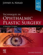 Techniques in Ophthalmic Plastic Surgery: A Personal Tutorial - Retail Maharaj