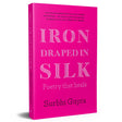 Iron Draped in Silk - Retail Maharaj