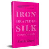 Iron Draped in Silk - Retail Maharaj