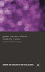 Gender Class and Reflxive Modernity in India - Retail Maharaj