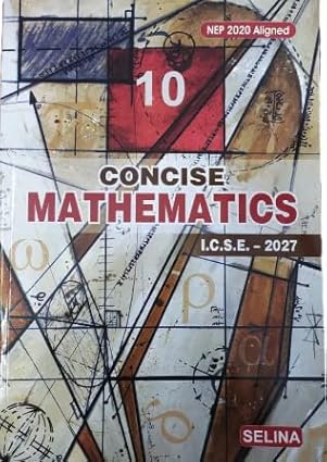 Concise Mathematics Part 2 Class 10 Icse Nep For 2026 Examination - Retail Maharaj