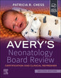 Avery's Neonatology Board Review: Certification and Clinical Refresher - Retail Maharaj