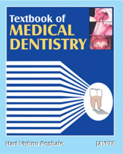 Textbook Of Medical Dentistry - Retail Maharaj