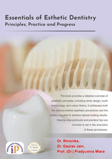 Essentials of Esthetic Dentistry: Principles, Practice and Progress (First Edition, October 2024) - Retail Maharaj
