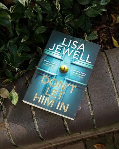 Don’t Let Him In: The addictive #1 Sunday Times bestselling psychological thriller from the author of None of This is True - Retail Maharaj