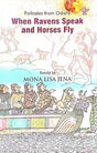 When Ravens Speak and Horses Fly - Retail Maharaj