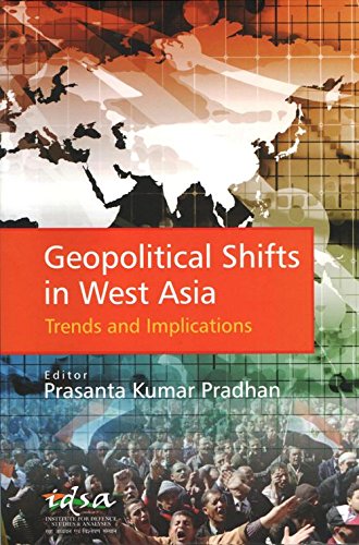 Geopolitical Shifts in West Asia: Trends and Implications - Retail Maharaj