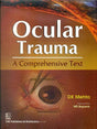 OCULAR TRAUMA : A COMPREHENSIVE TEXT (HB 2015) - Retail Maharaj