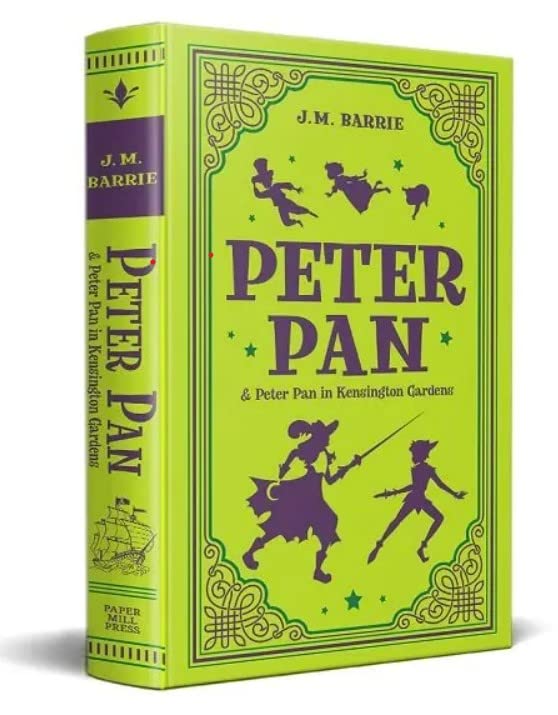 Peter Pan & Peter Pan in Kensington Gardens (Paper Mill Press Classics) - Retail Maharaj