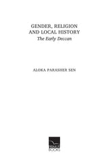 Gender, Religion and Local History: The Early Deccan - Retail Maharaj