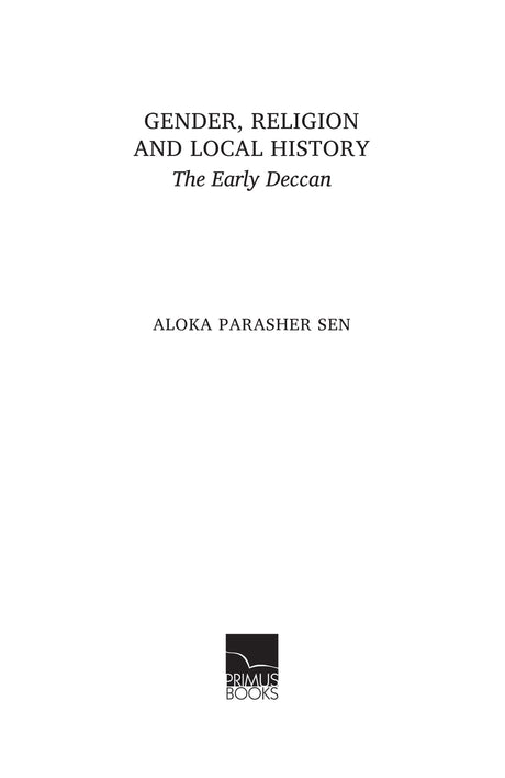 Gender, Religion and Local History: The Early Deccan - Retail Maharaj