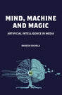 MIND, MACHINE AND MAGIC - Retail Maharaj