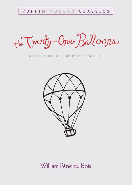 The Twenty-One Balloons (Puffin Modern Classics) - Retail Maharaj
