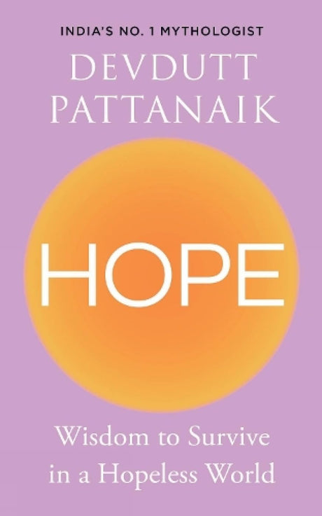 Hope: Wisdom to Survive in a Hopeless World - Retail Maharaj