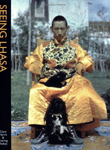 Seeing Lhasa: British Decpictions of the Tibertan Capital 1936-1947 - Retail Maharaj