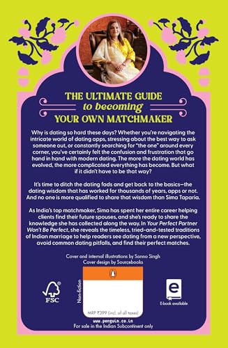 Your Perfect Partner Won't Be Perfect: A Truthful Dating Guide by India's Top Match Maker, Sima Taparia | A Must Read for Modern Dating & Relationship Advices - Retail Maharaj