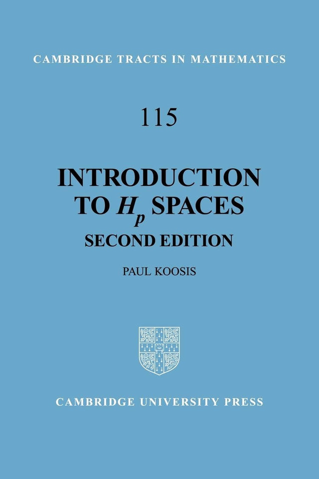 Introduction to Hp Spaces: 115 (Cambridge Tracts in Mathematics) - Retail Maharaj