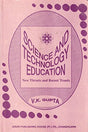 Science and Technology Education : New Thrusts and Recent Trends - Retail Maharaj