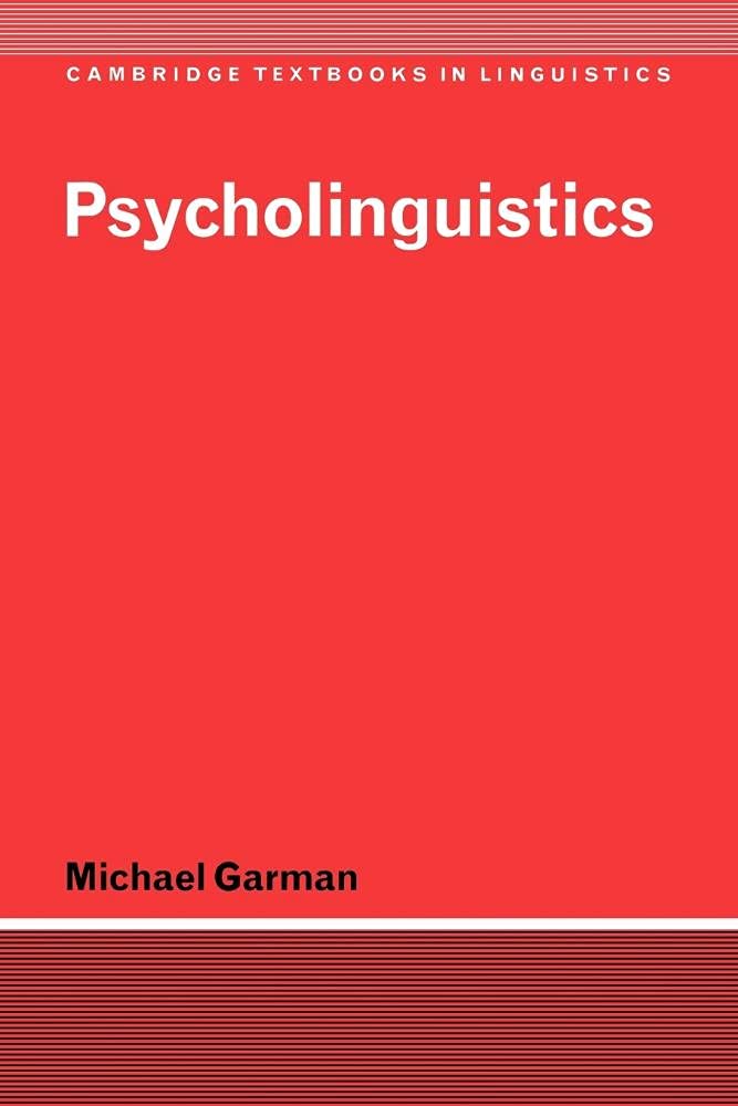 Psycholinguistics (Cambridge Textbooks in Linguistics) - Retail Maharaj