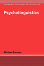 Psycholinguistics (Cambridge Textbooks in Linguistics) - Retail Maharaj