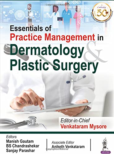 ESSENTIALS OF PRACTICE MANAGEMENT IN DERMATOLOGY & PLASTIC SURGERY - Retail Maharaj