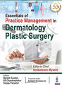 ESSENTIALS OF PRACTICE MANAGEMENT IN DERMATOLOGY & PLASTIC SURGERY - Retail Maharaj