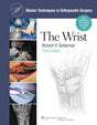 Master Techniques in Orthopaedic Surgery: The Wrist - Retail Maharaj