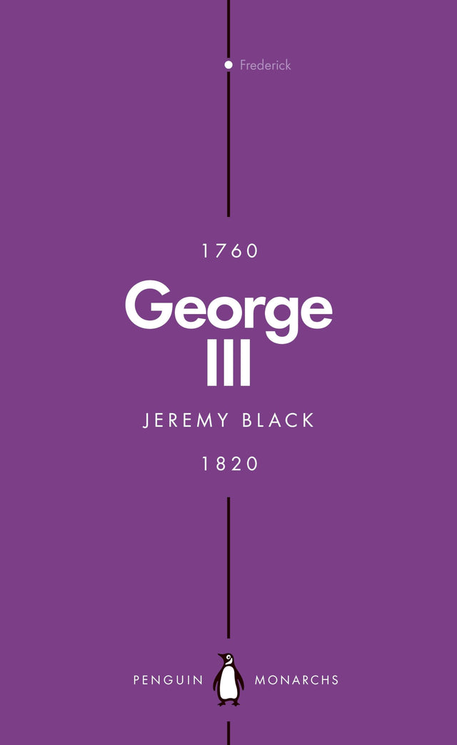 George III (Penguin Monarchs): Madness and Majesty - Retail Maharaj