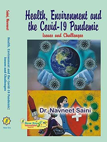 Health, Environment and the Covid-19 Pandemic: Issues and Challenges - Retail Maharaj