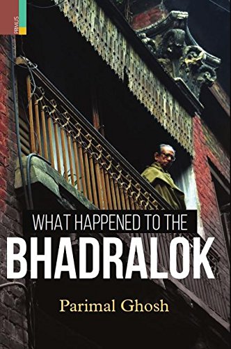 What Happened to the Bhadralok (HB) - Retail Maharaj