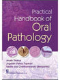 PRACTICAL HANDBOOK OF ORAL PATHOLOGY (PB 2021) - Retail Maharaj
