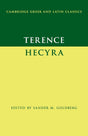 Terence: Hecyra (Cambridge Greek and Latin Classics) - Retail Maharaj