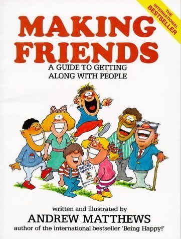 Making Friends: A Guide to Getting Along with People - Retail Maharaj