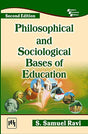 Philosophical and Sociological Bases of Education - Retail Maharaj