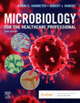 MICROBIOLOGY FOR THE HEALTHCARE PROFESSIONAL 3ED (PB 2021) - Retail Maharaj