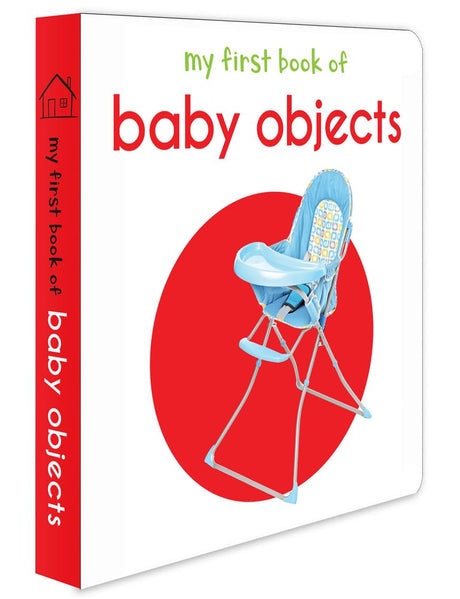 My First Book of Baby Objects | First Everyday Objects Board Book for Babies, Toddlers & Preschoolers | Learn About Common Baby Items with Bright Pictures | Early Learning Book for Kids Ages 0-3 Years - Retail Maharaj