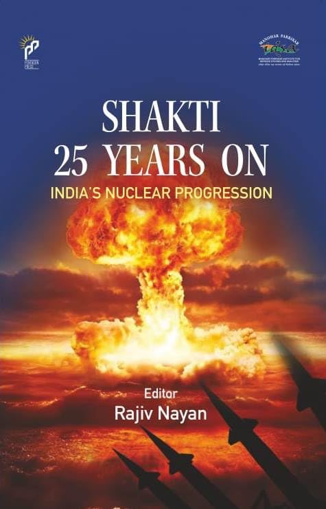 Shakti 25 Years on India’s Nuclear Progression - Retail Maharaj