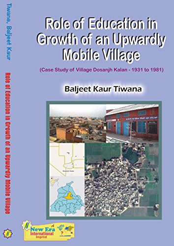 Role of Education in Growth of an Upwardly Mobile Village: Case Study of Village Dosanjh Kalan 1931-1981 - Retail Maharaj