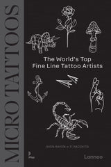 Micro Tattoos: The World’s Top Fine Line Tattoo Artists: The World’s Top Fine Line Tattoo Artists - Retail Maharaj