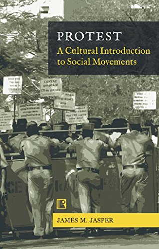 Protest:: A Cultural Introduction to Social Movements - Retail Maharaj
