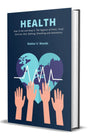 Health: How to get and keep it. The hygiene of dress, food, exercise, rest, bathing, breathing, and ventilation - Retail Maharaj